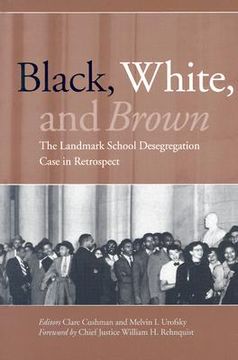 portada black, white, and brown: the landmark school desegregation case in retrospect (en Inglés)