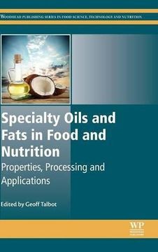 portada Specialty Oils and Fats in Food and Nutrition (Woodhead Publishing Series in Food Science, Technology and Nutrition)
