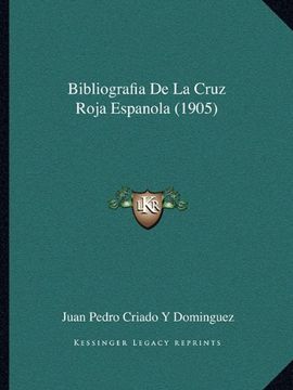 portada Bibliografia de la Cruz Roja Espanola (1905) (in Spanish)