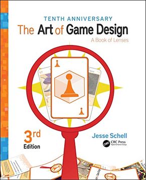 portada The art of Game Design: A Book of Lenses, Third Edition (en Inglés)