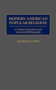 portada Modern American Popular Religion: A Critical Assessment and Annotated Bibliography (en Inglés)