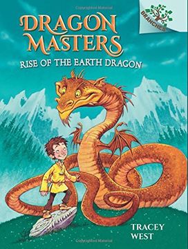 portada Rise of the Earth Dragon (Dragon Masters. Scholastic Branches)