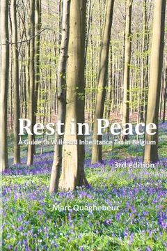 portada Rest in Peace: A Guide to Wills and Inheritance Tax in Belgium (in English)