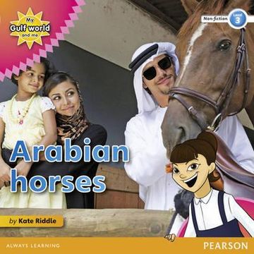 portada my gulf world and me level 3 non-fiction reader: arabian horses (en Inglés)