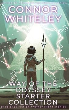 portada Way Of The Odyssey Starter Collection: 20 Science Fiction Fantasy Short Stories (en Inglés)