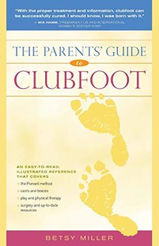 portada The Parents' Guide to Clubfoot (en Inglés)