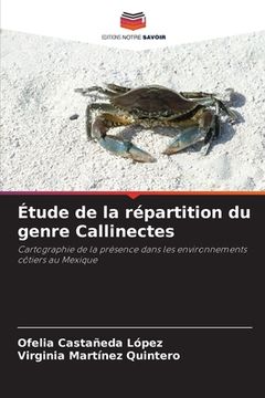 portada Étude de la répartition du genre Callinectes (en Francés)