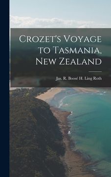 portada Crozet's Voyage to Tasmania, New Zealand