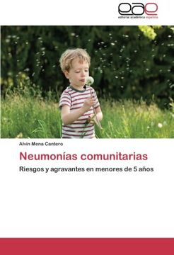 portada Neumonías Comunitarias: Riesgos y Agravantes en Menores de 5 Años (in Spanish)