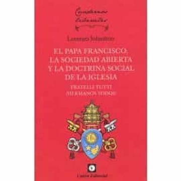 portada El Papa Francisco, la Sociedad Abierta y la Doctrina Social de la Iglesia