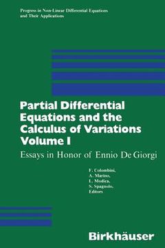 portada Partial Differential Equations and the Calculus of Variations: Essays in Honor of Ennio de Giorgi Volume 1 (Progress in Nonlinear Differential Equations and Their Applications, 1) (in English)