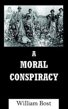 portada a moral conspiracy (en Inglés)