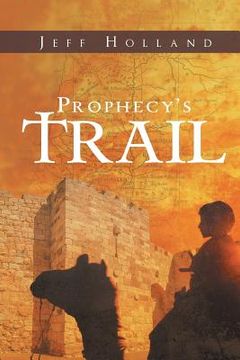 portada Prophecy's Trail (en Inglés)