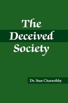 portada the deceived society (en Inglés)