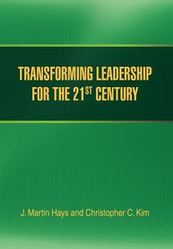 portada transforming leadership for the 21st century (en Inglés)