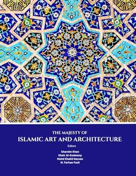 portada The Majesty of Islamic art and Architecture