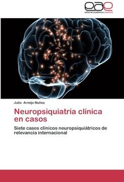 portada Neuropsiquiatría clínica en casos