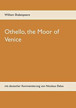 portada Othello, the Moor of Venice: Mit Deutscher Kommentierung von Nicolaus Delus (en Alemán)