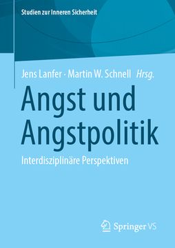 portada Angst und Angstpolitik: Interdisziplinäre Perspektiven(Springer vs) (en Alemán)