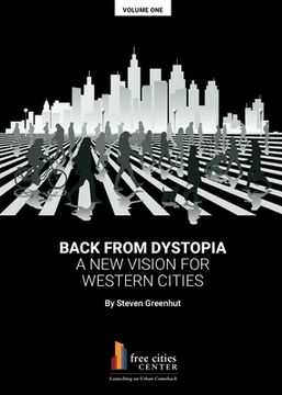 portada Back from Dystopia: A New Vision for Western Cities 