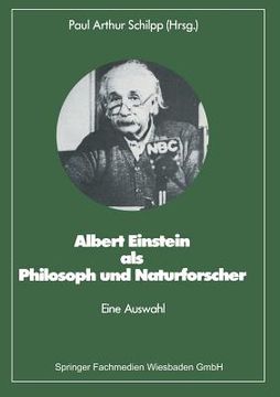 portada Albert Einstein ALS Philosoph Und Naturforscher: Eine Auswahl (en Alemán)