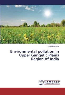 portada Environmental pollution in Upper Gangetic Plains Region of India