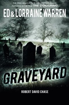 portada Graveyard: True Haunting From an old new England Cemetery (ed & Lorraine Warren) (in English)