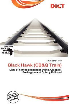 black hawk (cb&q train) (en Inglés)