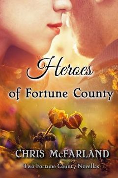 portada Heroes of Fortune County (en Inglés)