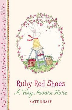 portada Ruby Red Shoes: A Very Aware Hare
