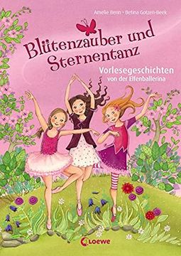 portada Blütenzauber und Sternentanz: Vorlesegeschichten von der Elfenballerina (en Alemán)