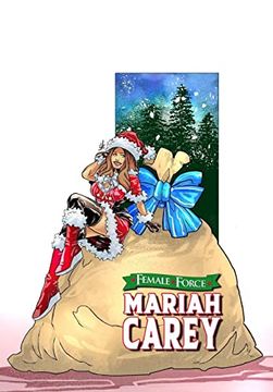 portada Female Force: Mariah Carey: Bonus Holiday Edition (in English)