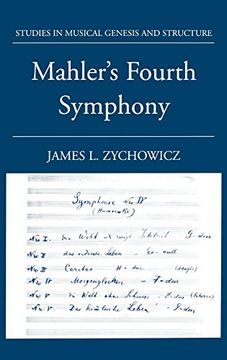 portada Mahler's Fourth Symphony (Studies in Musical Genesis, Structure, and Interpretation) (en Inglés)