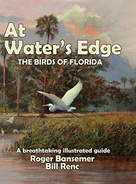 portada At Water's Edge: The Birds of Florida (en Inglés)