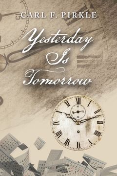 portada Yesterday Is Tomorrow (en Inglés)