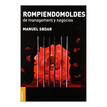 portada Rompiendomoldes de Management y Negocios - Manuel Sbdar - Libro Físico
