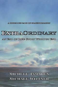 portada extraordinary: an end of life story without end (en Inglés)