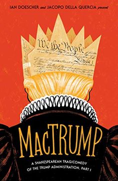 portada Mactrump: A Shakespearean Tragicomedy of the Trump Administration, Part i (in English)