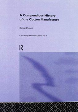 portada A Compendious History of the Cotton Manufacture (en Inglés)
