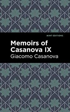 portada Memoirs of Casanova Volume ix (Mint Editions) (in English)