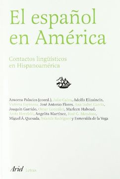 portada El Español en América: Contactos Lingüísticos en Hispanoamérica