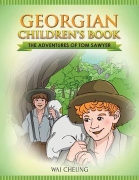 portada Georgian Children's Book: The Adventures of Tom Sawyer (in English)