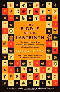 portada Riddle of the Labyrinth: The Quest to Crack an Ancient Code and the Uncovering of a Lost Civilisation