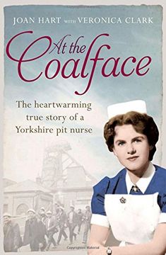 portada At the Coalface: The memoir of a pit nurse
