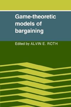 portada Game-Theoretic Models of Bargaining (en Inglés)