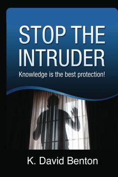 portada Stop the Intruder: Knowledge is the Best Protection (en Inglés)