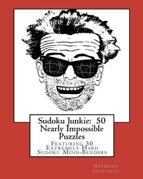 portada sudoku junkie: 50 nearly impossible puzzles (in English)