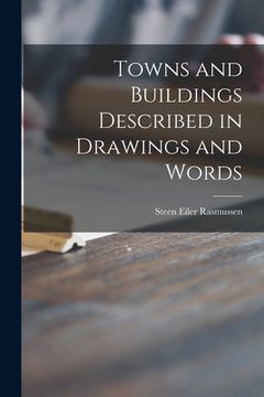 portada Towns and Buildings Described in Drawings and Words (en Inglés)