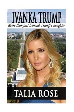 portada Ivanka Trump: More than just Donald Trump's daughter (in English)