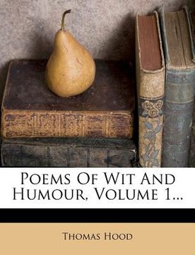 portada poems of wit and humour, volume 1... (en Inglés)